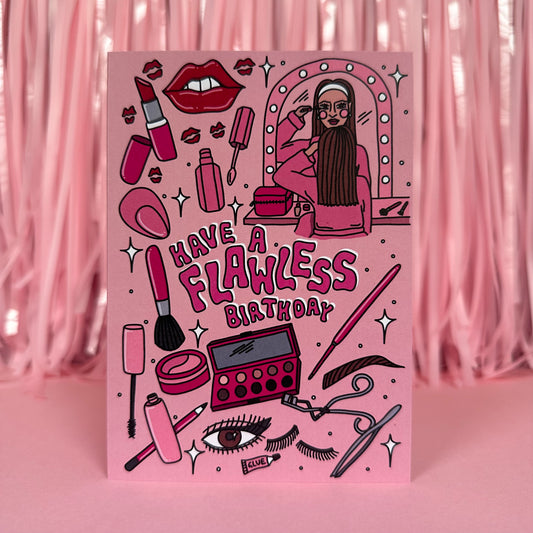 Flawless - Birthday Card