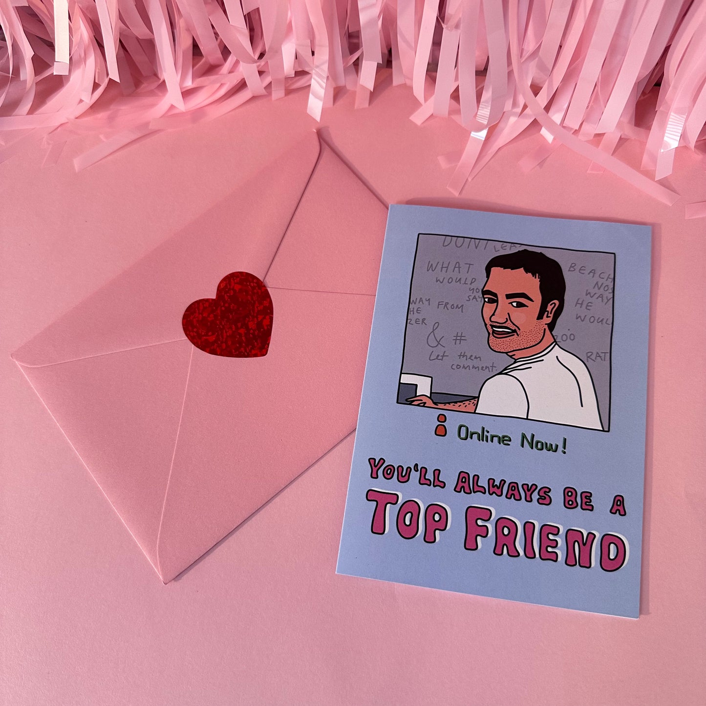 Top Friend - Greeting Card